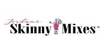 Skinny Mixes